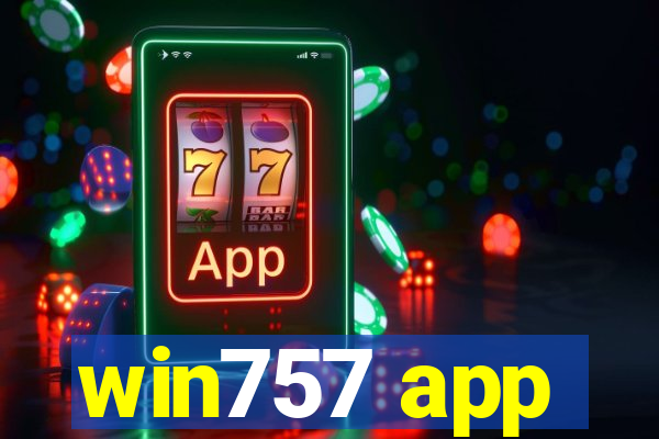 win757 app